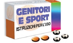 LO SPORT TRAIT-D'UNION TRA GENITORI E FIGLI