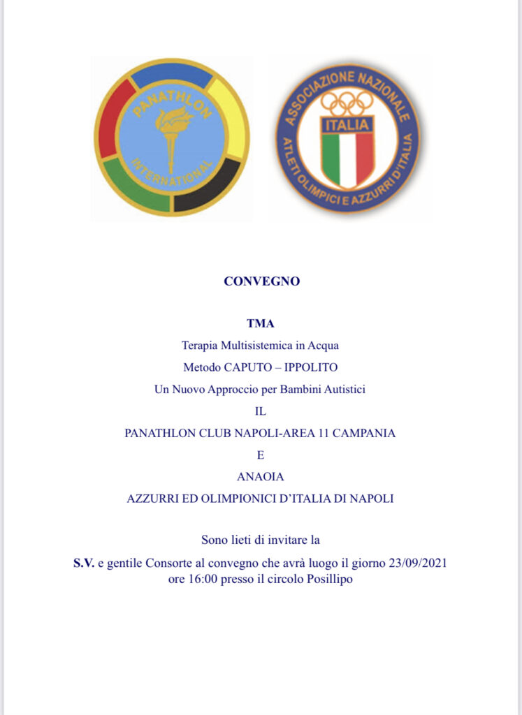 Prossimo Settembre 2021 - Panathlon Club Napoli, Area11 Campania, Associazione Nazionale Atleti Olimpici e Azzurri d'Italia INSIEME nel progetto per affrontare l'autismo