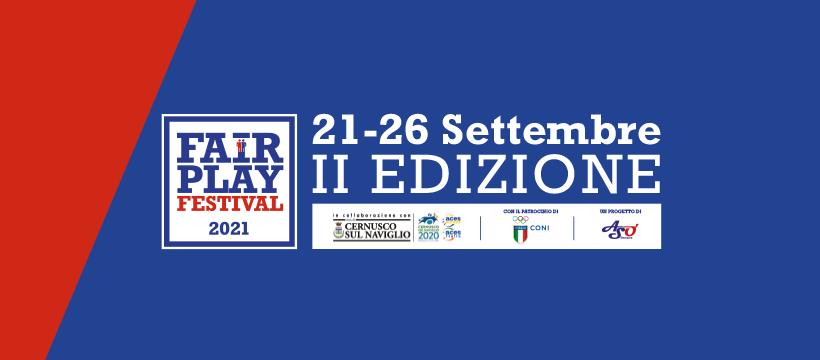 Al via la II edizione del Fair play Festival