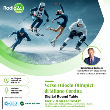 Radio 24 - Verso i Giochi Olimpici di Milano Cortina.